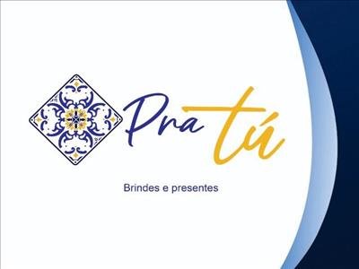 Pra Tú Brindes e Presentes