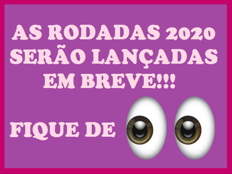 RODADAS 2020 KIDS, NOIVAS E DEBUTANTES EM BREVE!!!